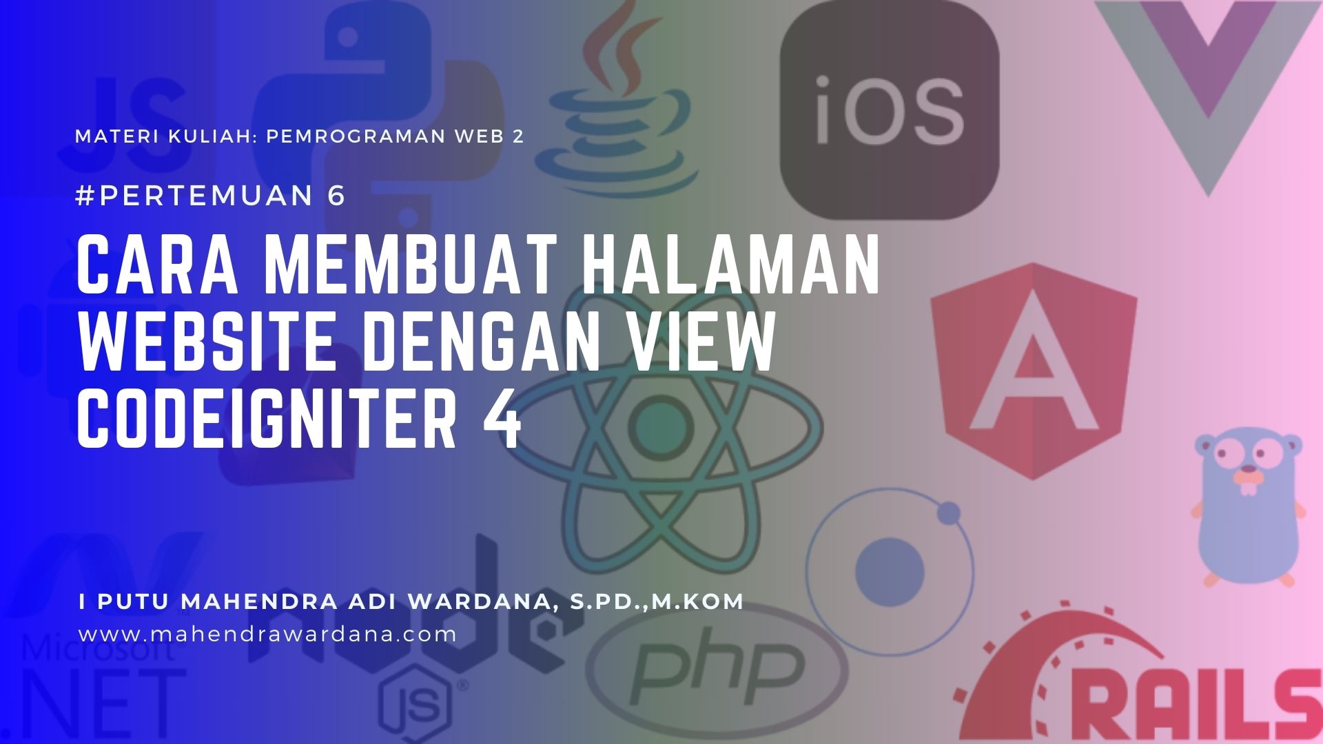 Pertemuan 5 - Cara Membuat Halaman Website dengan View CodeIgniter 4