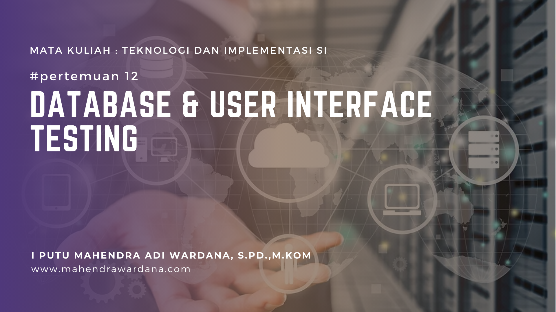 Pertemuan 12 - Database & User Interface Testing