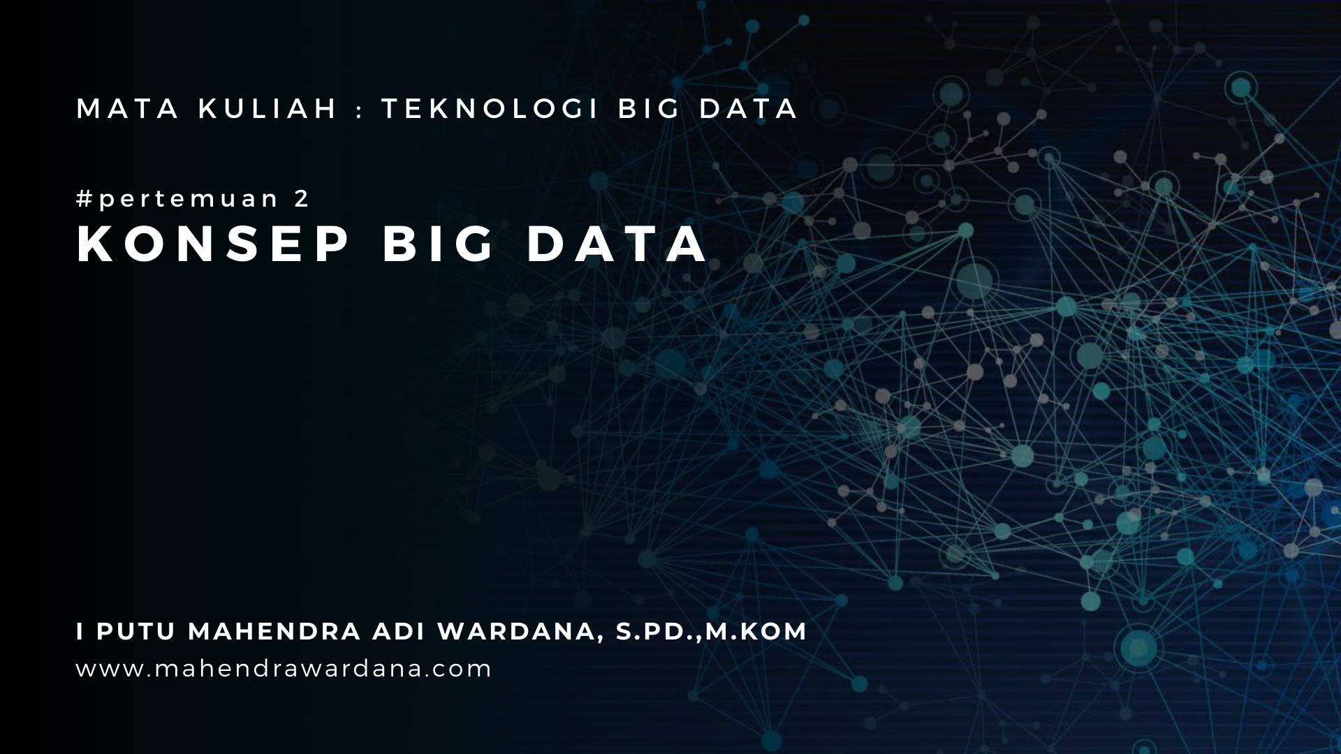 Pertemuan 2 - Konsep Big Data