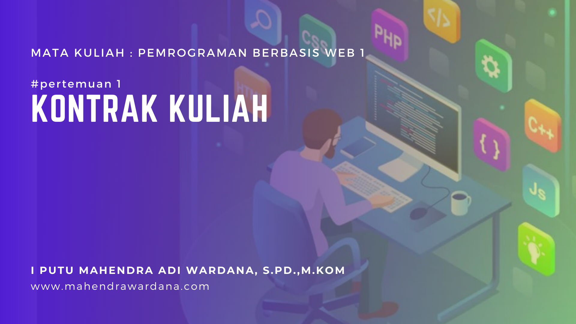 Pertemuan 1 - Kontrak Kuliah