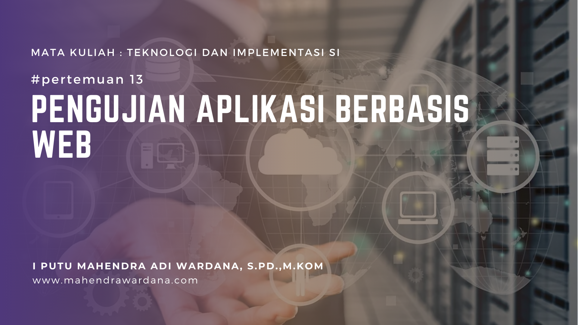 Pertemuan 13 - Pengujian Aplikasi Berbasis Web