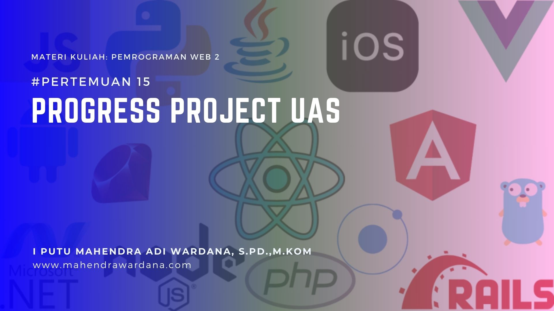 Pertemuan 15 - Progress Project UAS