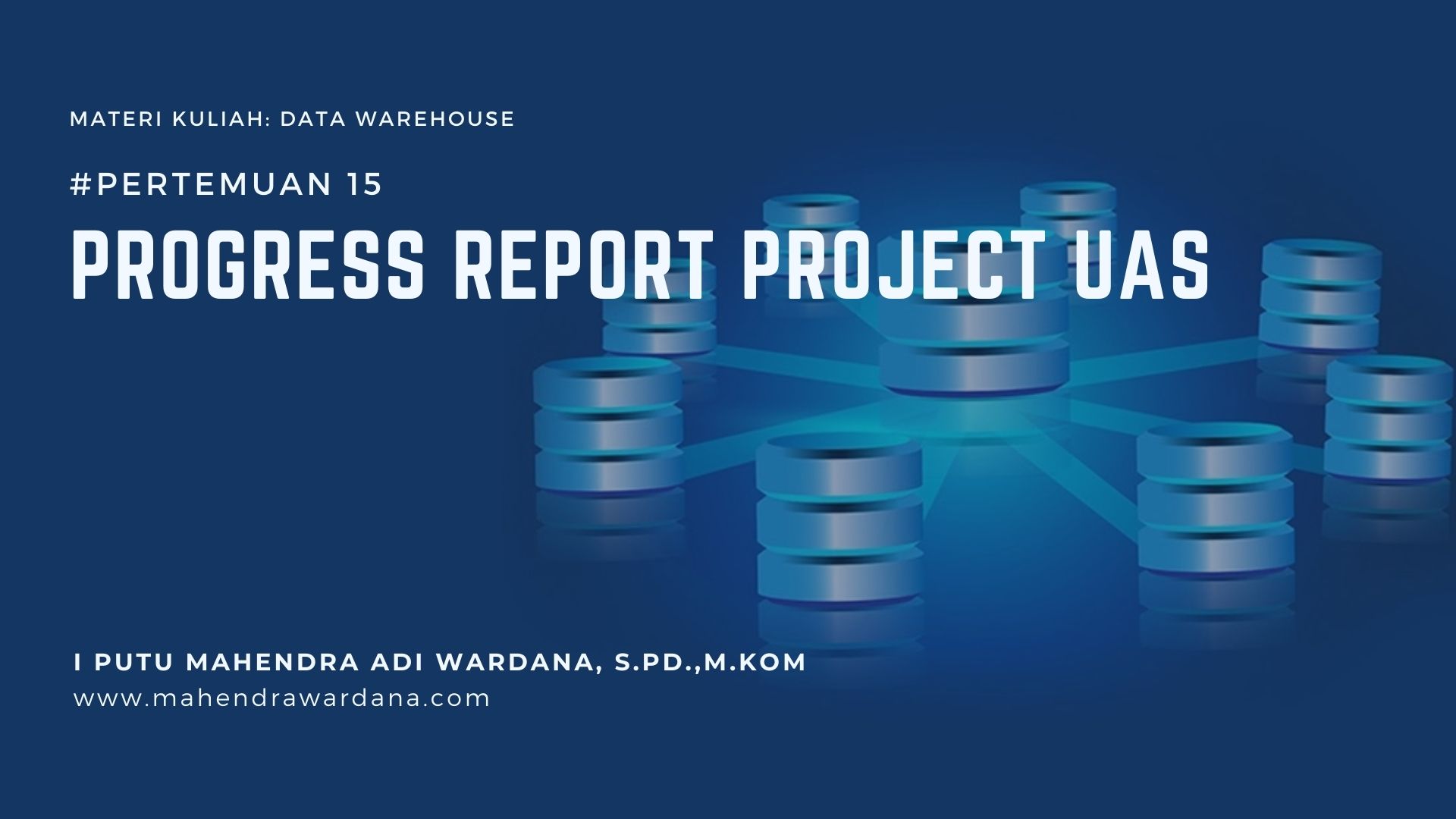 Pertemuan 15 - Progress Report Project UAS