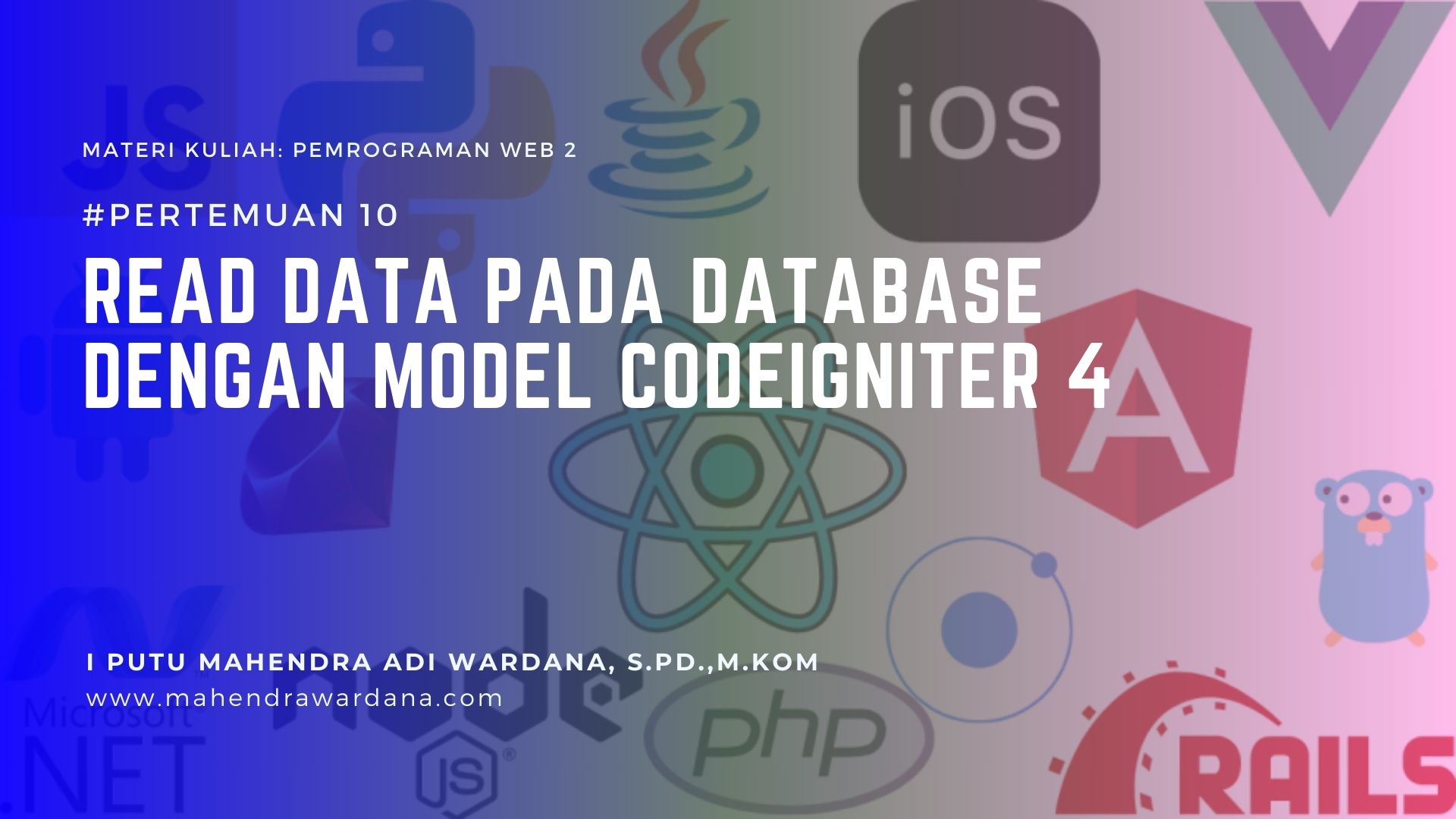 Pertemuan 10 - Read Data pada Database dengan Model CodeIgniter 4