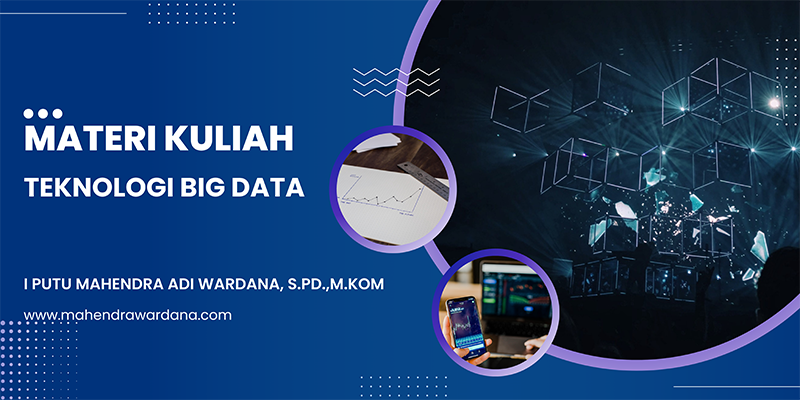 TEKNOLOGI BIG DATA