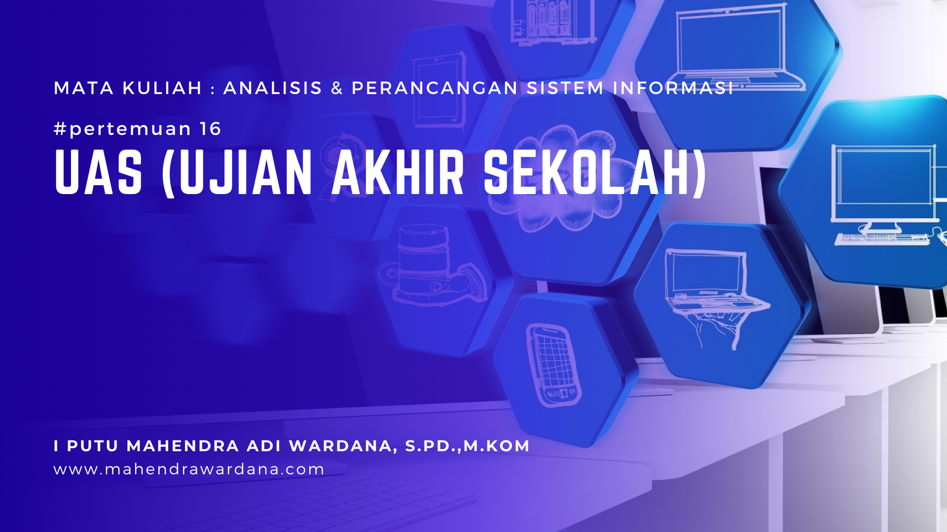 Pertemuan 16 - UAS (Ujian Akhir Semester)