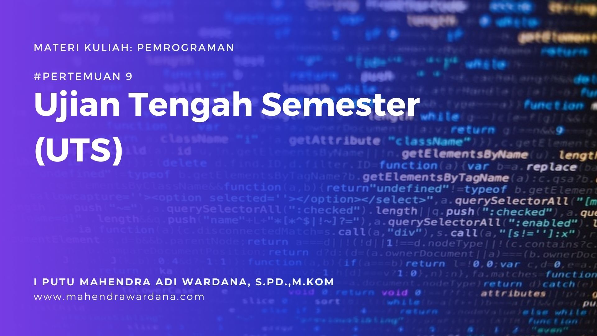 Pertemuan 8 - Ujian Tengah Semester (UTS)