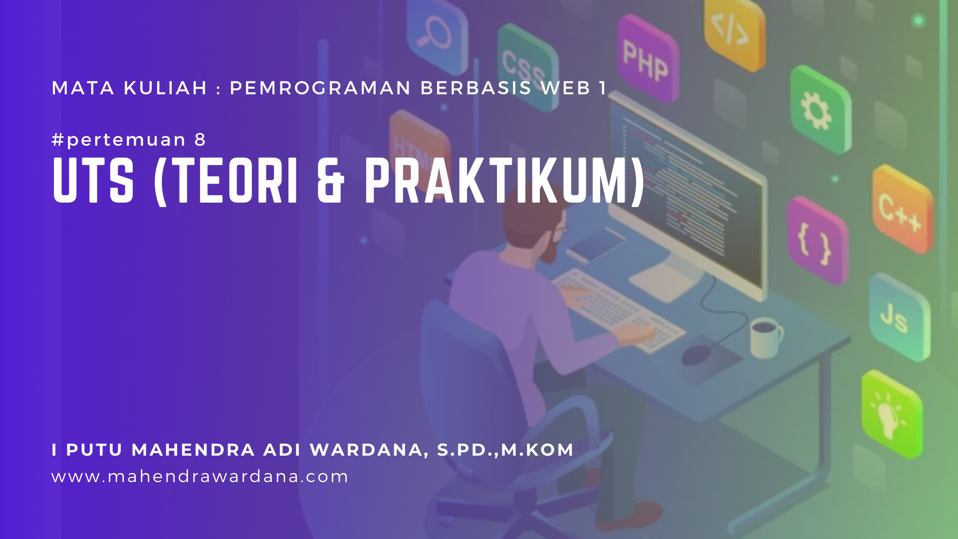 Pertemuan 8 - UTS (Teori & Praktikum)