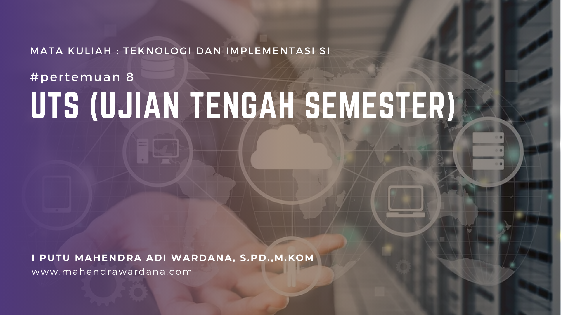 Pertemuan 8 - UTS (Ujian Tengah Semester)