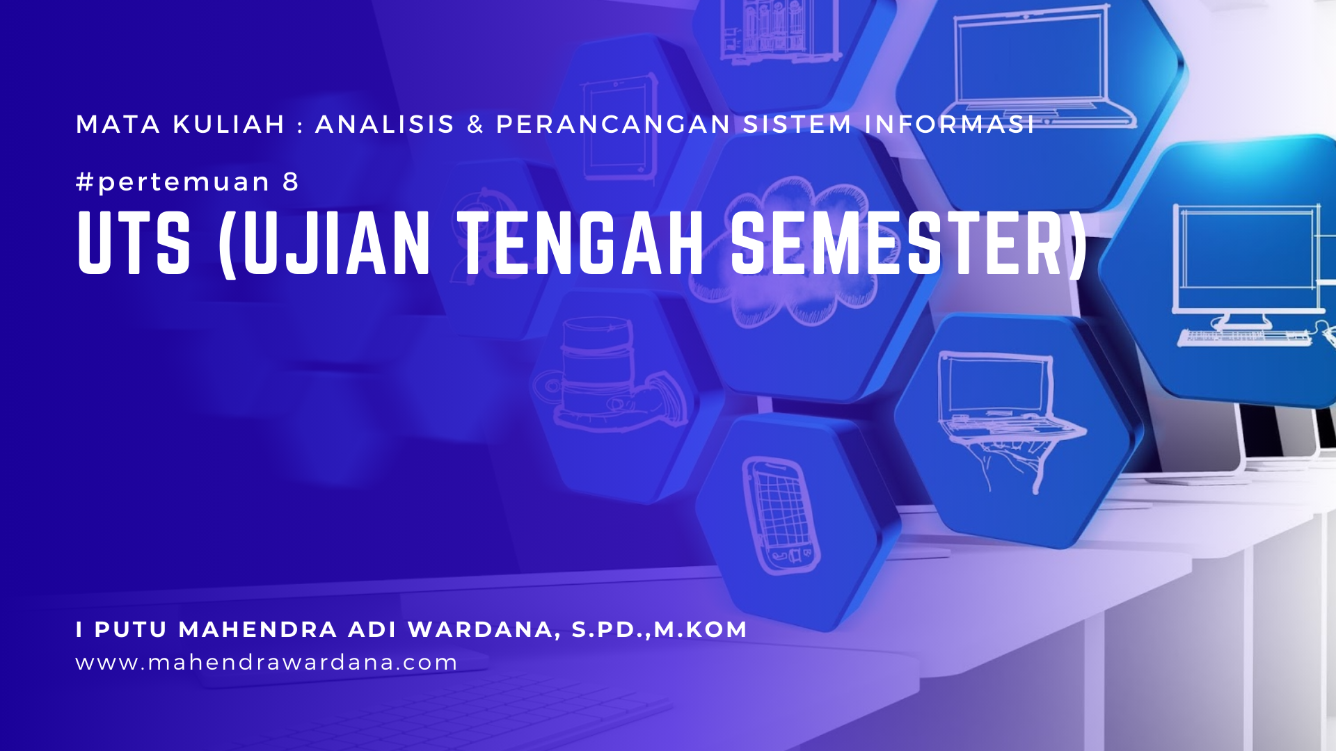 Pertemuan 8 - UTS (Ujian Tengah Semester)